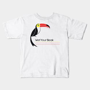 Wet Your Beak Official Kids T-Shirt